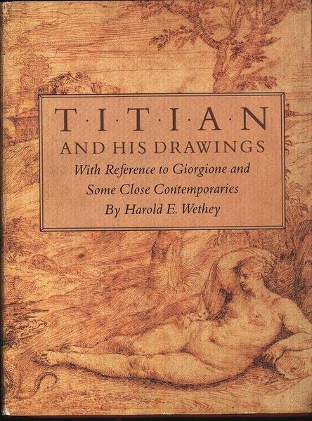 Titian and his drawings - with reference to Giorgione and …