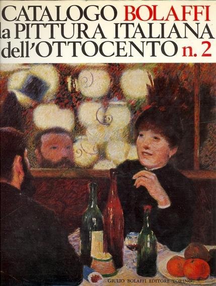 Catalogo Bolaffi della Pittura Italiana dell'800 - Catalogo Bolaffi della …