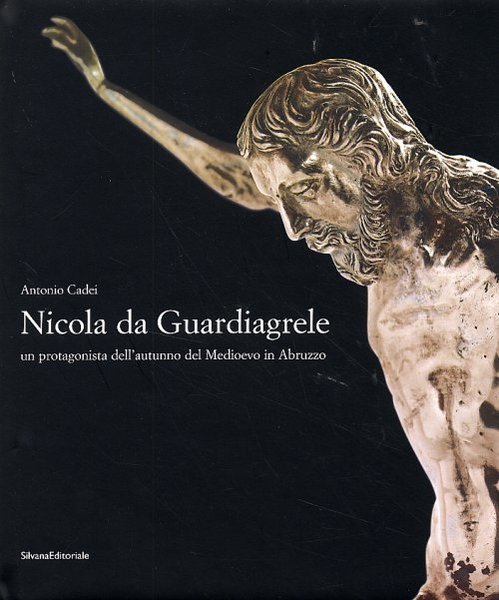 Nicola da Guardiagrele - Un protagonista dell'autunno del Medioevo in …