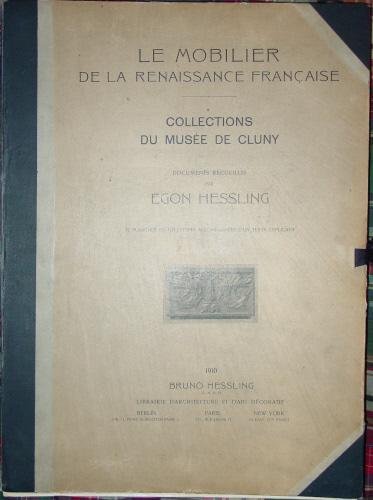Le Mobilier de la Renaissance Francaise - Collections du Musée …