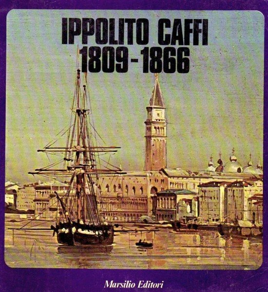 Ippolito Caffi - 1809 1866 - Raccolta di 154 dipinti …