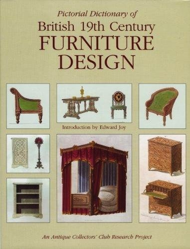 Pictorial Dictionary of British 19th Century Furniture Design