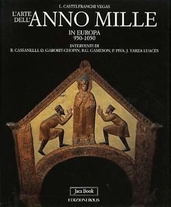 L'arte dell'anno Mille in Europa - 950 1050