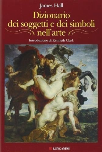 Dizionario dei soggetti e dei simboli nell'arte