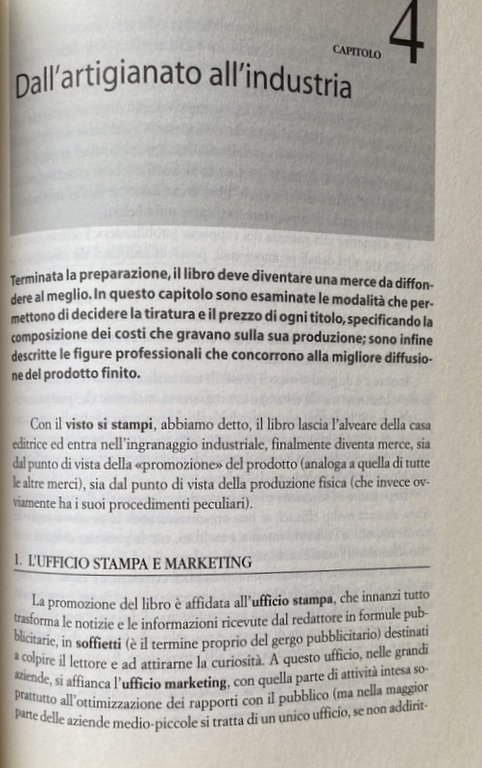 L'EDITORIA. UN'INDUSTRIA DELL'ARTIGIANATO