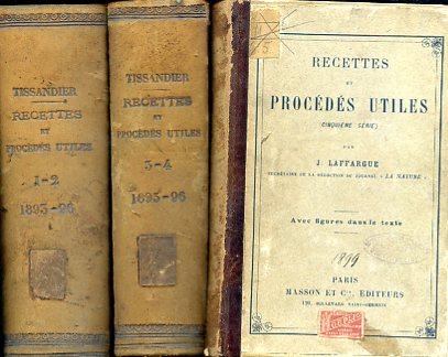 1. Recettes et procédés utiles recuellis par Gaston Tissandier. Huitième …