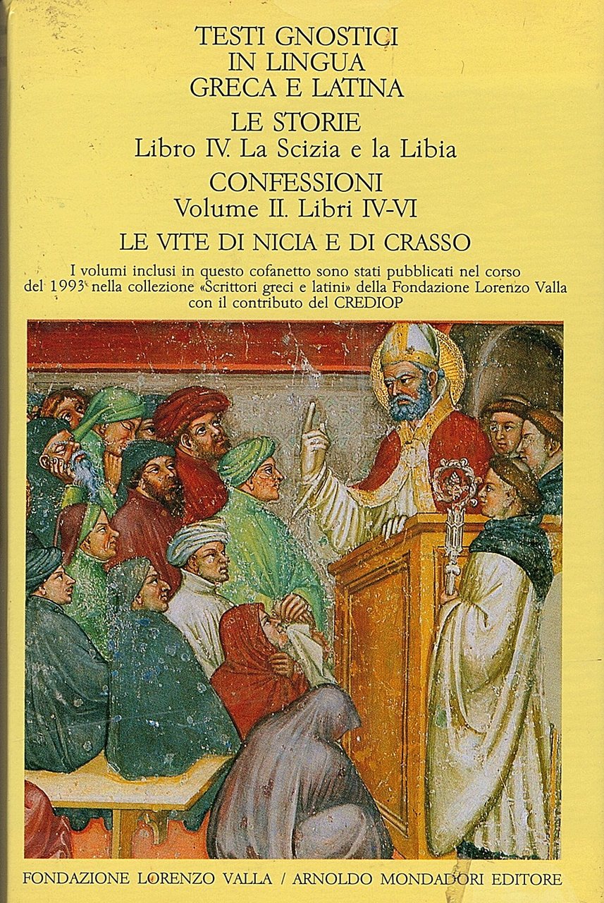 1. Testi Gnostici in lingua greca e latina 2. Le …