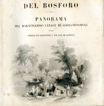 Bellezze del Bosforo. Panorama del meraviglioso canale di Costantinopoli, dello …