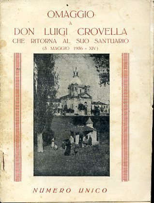 Omaggio a Don Luigi Crovella che ritorna al suo Santuario …