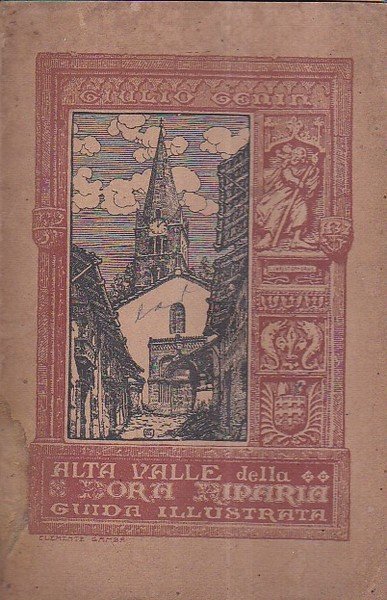 L' Alta Valle della Dora Riparia. Guida Illustrata. Edito sotto …
