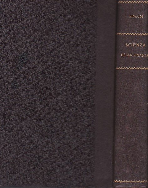 Corso di scienza della finanza tenuto nella R. Università di …