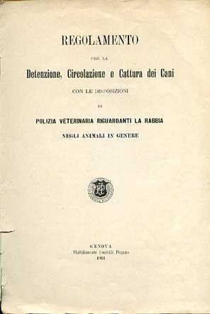 Regolamento per la Detenzione, Circolazione e Cattura dei Cani con …
