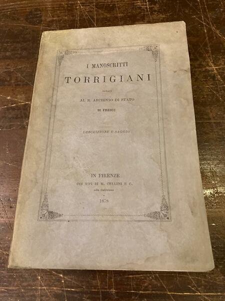 I manoscritti Torrigiani donati al R. Archivio di Stato di …