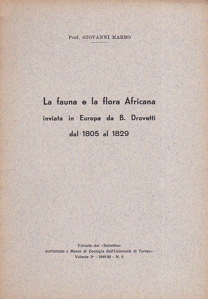 La fauna e la flora Africana inviate in Europa da …