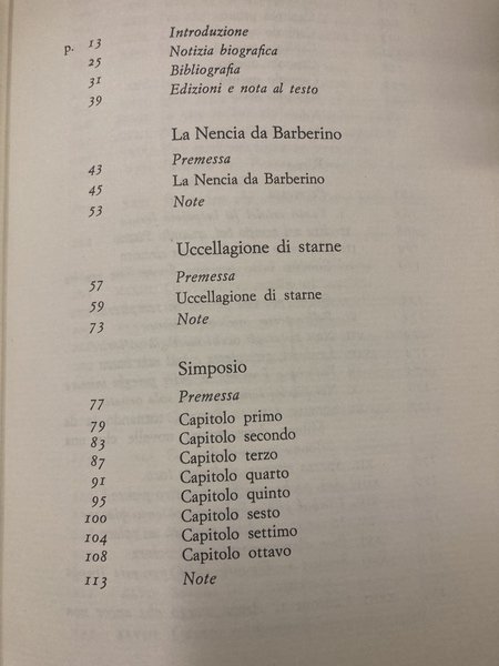 Opere. Collezione Classici della Cultura Italiana. A cura di L.Cavalli.