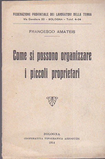 Come si possono organizzare i piccoli proprietari