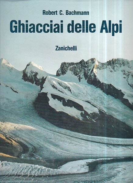 Ghiacciai delle Alpi