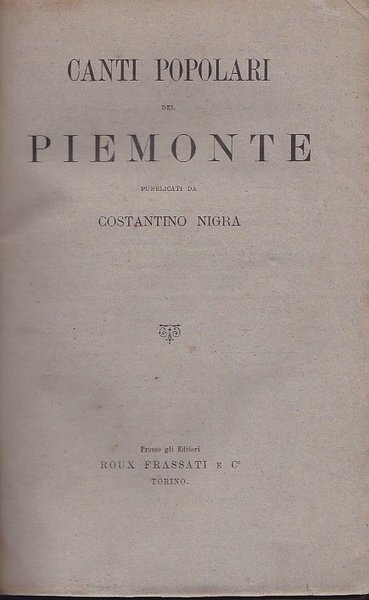 Canti popolari del Piemonte pubblicati da Costantino Nigra