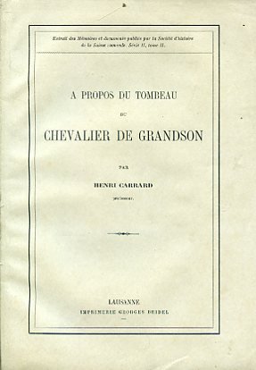 A propos du tombeau du Chevalier de Grandson