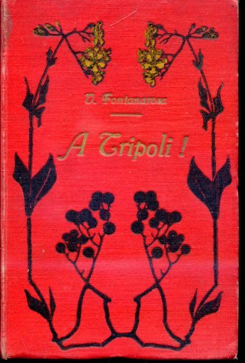 A Tripoli ! Storia della conquista