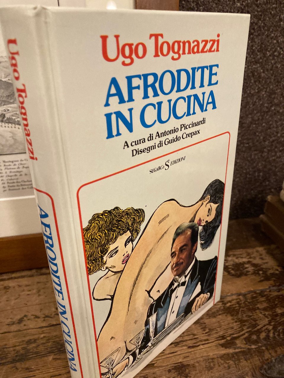 Afrodite in cucina. A cura di Antonio Piccinardi. Disegni di …