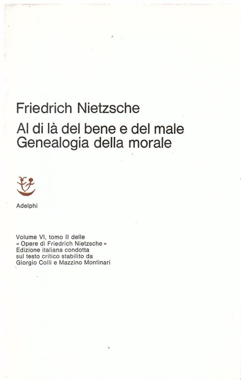Al di là del bene e del male. Genealogia della … | Immagine Gallery 2