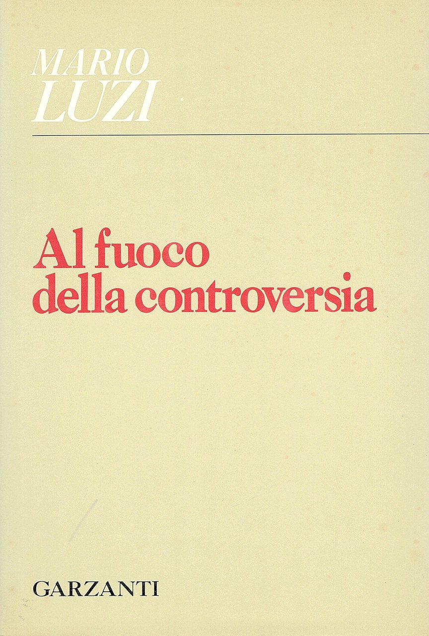 Al fuoco della controversia
