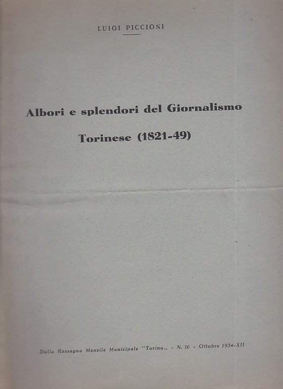 Albori e splendori del Giornalismo Torinese (1821-49) | Immagine Gallery 1