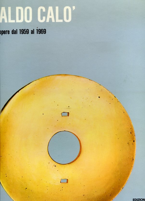 Aldo Calò (opere dal 1959 al 1969)