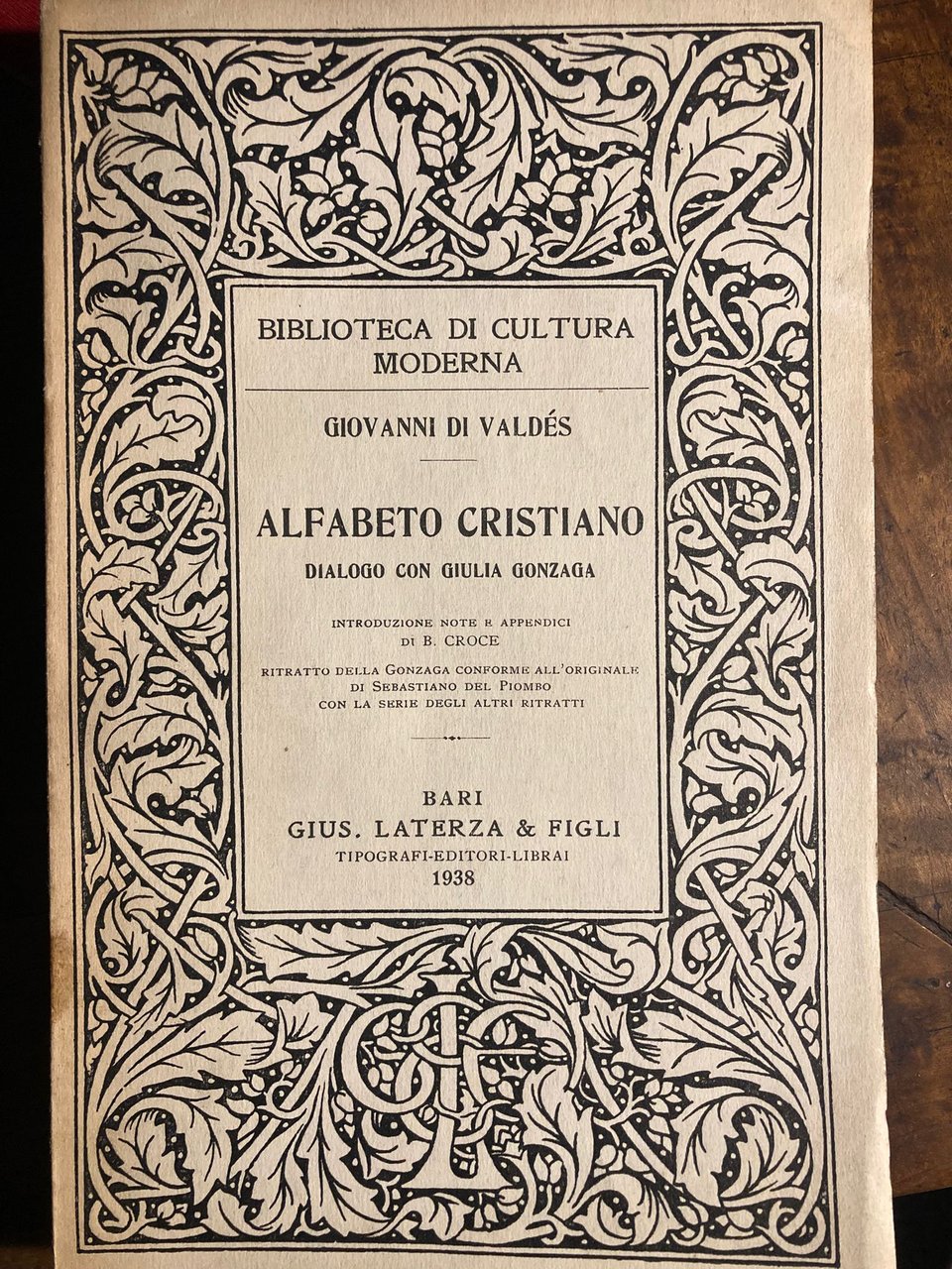 Alfabeto cristiano. Dialogo con Giulia Gonzaga. Introduzione, note e appendici …
