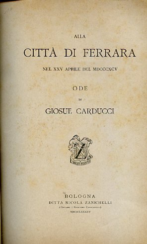Alla città di Ferrara nel XXV aprile del MDCCCXCV. Ode