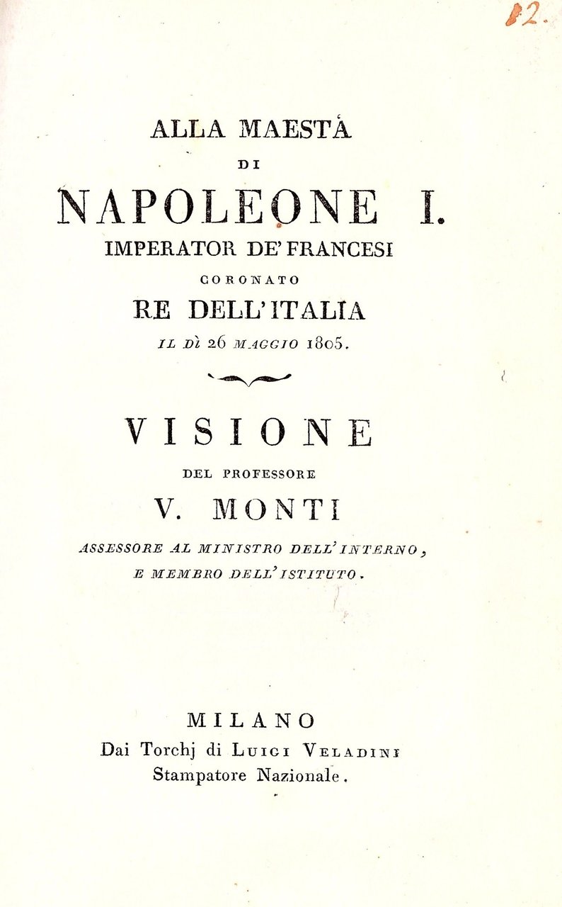 Alla Maestà di Napoleone I Imperator de' Francesi coronato Re … | Immagine principale