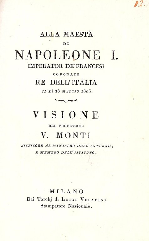 Alla Maestà di Napoleone I Imperator de' Francesi coronato Re … | Immagine Gallery 1
