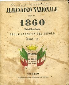 Almanacco Nazionale per il 1860. Pubblicazione della Gazzetta del Popolo. …