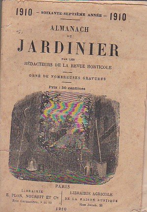Almanach du Jardinier par les Rédacteurs de la Revue Horticole. … | Immagine principale