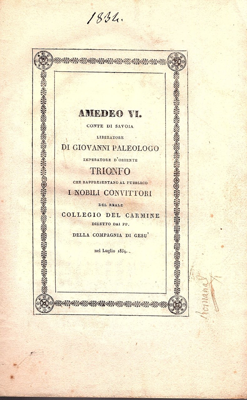 Amedeo VI Conte di Savoia liberatore di Giovanni Paleologo Imperatore …