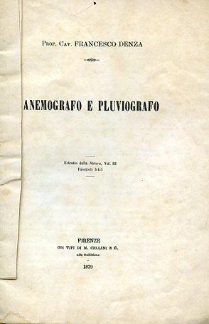 Anemografo e pluviografo. Estratto dalla Natura, vol. III. Fascicoli 3 …