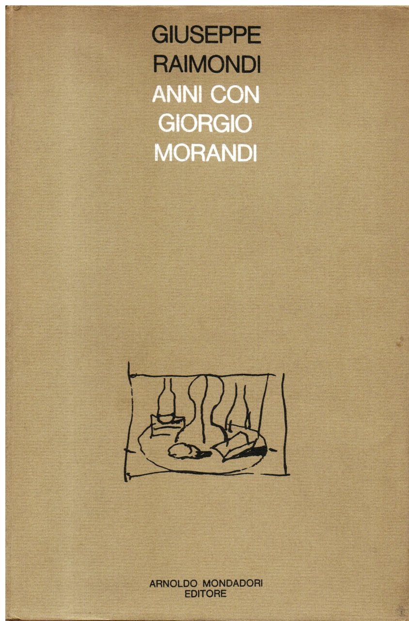 Anni con Giorgio Morandi