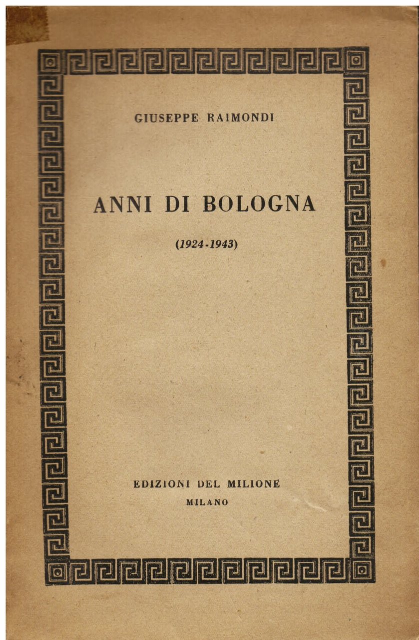 Anni di Bologna (1924 - 1943)