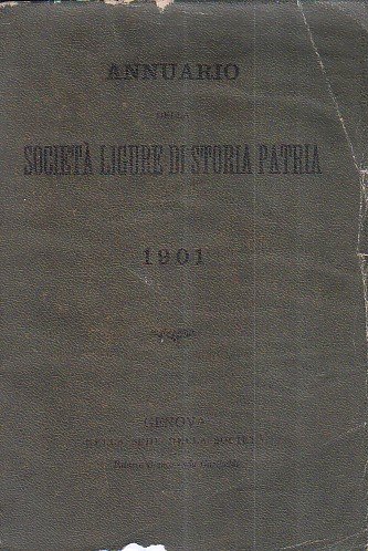 Annuario della Società Ligure di Storia Patria. 1901