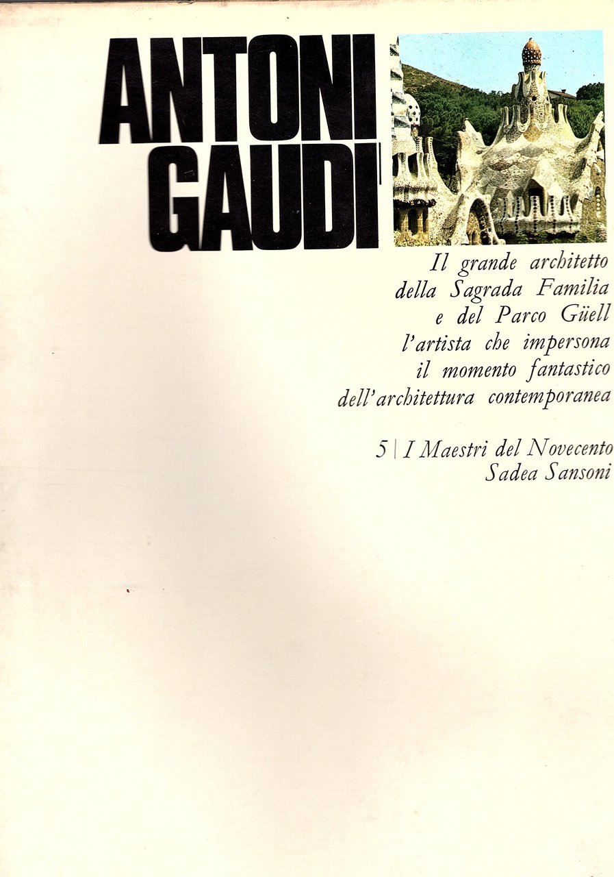 Antoni Gaudì