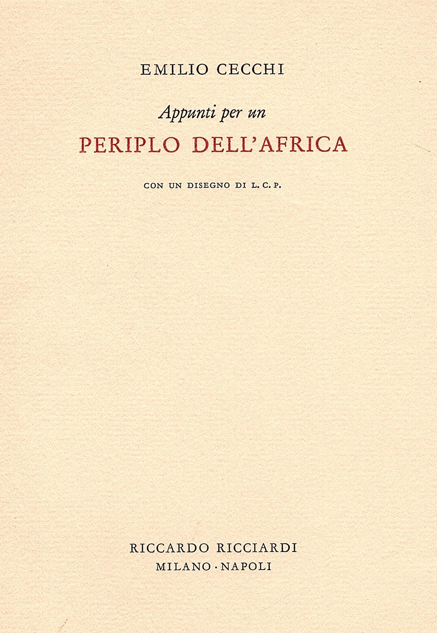 Appunti per un periplo dell' Africa con un disegno di …