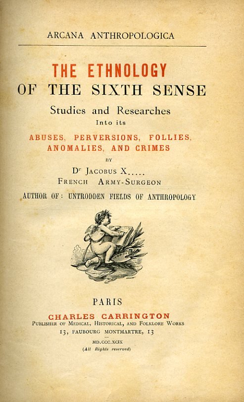 Arcana Anthropologica. The Ethnology of the Sixth Sense: Studies and …