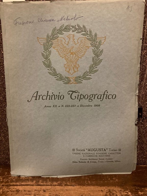 Archivio Tipografico. Rivista tecnica Trimestrale dedicata alle Arti Grafiche. Anno … | Immagine Gallery 1