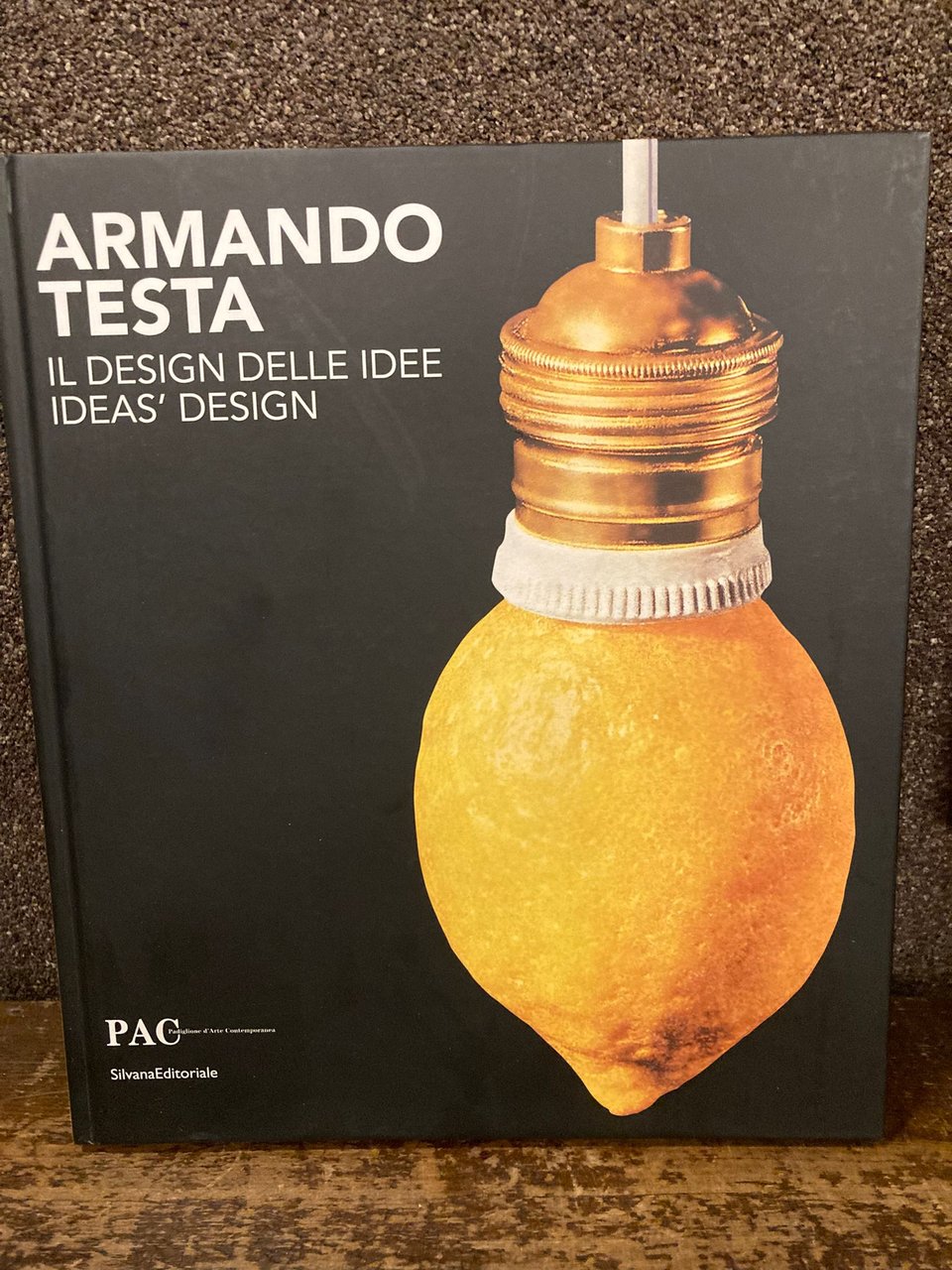 Armando Testa. Il design delle idee. Idea' s Design. PAC …