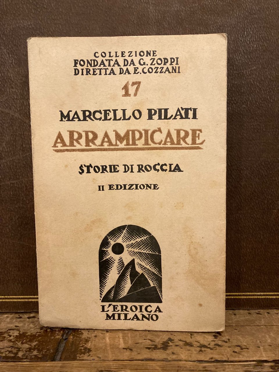 Arrampicare. Storie di roccia. II edizione | Immagine principale