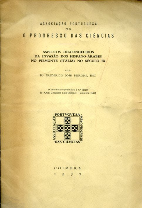 Aspectos desconhecidos da invasâo dos hispano - árabes no Piemonte …