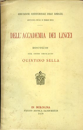 Associazione Costituzionale delle Romagne. Adunanza delli 30 marzo 1879. Dell'Accademia …