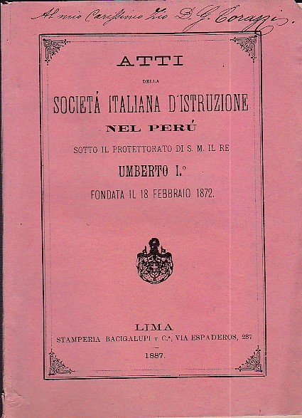 Atti della Società Italiana d'Istruzione nel Perù sotto il protettorato …