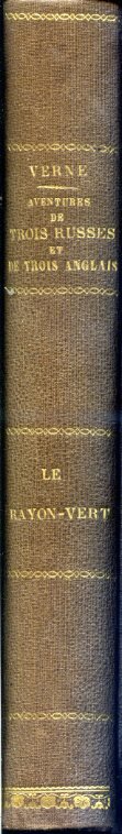 Aventures de trois russes et de trois anglais dans l'Afrique …